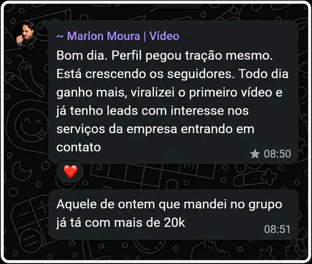Mensagem de cliente: perfil pegou tração e já tem leads